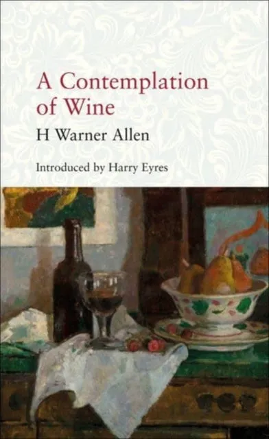 A Contemplation of Wine